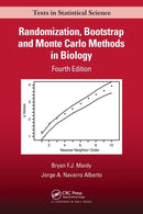 Randomization, Bootstrap and Monte Carlo Methods in Biology-9780367512873