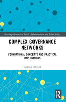 Complex Governance Networks : Foundational Concepts and Practical Implications-9780367513320