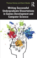 Writing Successful Undergraduate Dissertations in Games Development and Computer Science-9780367517083