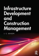 Infrastructure Development and Construction Management-9780367518929