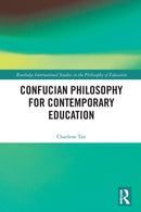 Confucian Philosophy for Contemporary Education-9780367519148