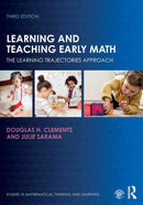 Learning and Teaching Early Math : The Learning Trajectories Approach-9780367521974