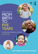 Mary Sheridan''s From Birth to Five Years