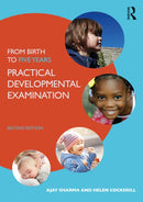 From Birth to Five Years : Practical Developmental Examination-9780367522551