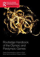Routledge Handbook of the Olympic and Paralympic Games-9780367522612