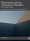 Dissociation and the Dissociative Disorders : Past, Present, Future-9780367522780
