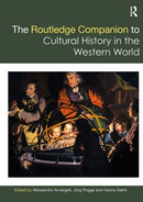 The Routledge Companion to Cultural History in the Western World-9780367530334