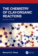 The Chemistry of Clay-organic Reactions