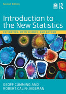 Introduction to the New Statistics : Estimation, Open Science, and Beyond-9780367531508