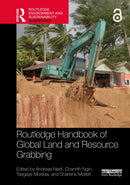 Routledge Handbook of Global Land and Resource Grabbing-9780367532048