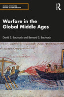 Warfare in the Global Middle Ages-9780367532437
