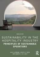 Sustainability in the Hospitality Industry : Principles of Sustainable Operations-9780367532505