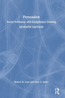 Persuasion : Social Influence and Compliance Gaining-9780367533199