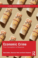 Economic Crime : From Conception to Response-9780367533878