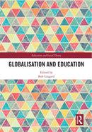 Globalisation and Education-9780367534424