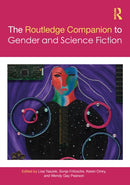 The Routledge Companion to Gender and Science Fiction-9780367537029
