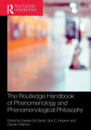 The Routledge Handbook of Phenomenology and Phenomenological Philosophy-9780367540050