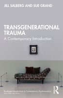 Transgenerational Trauma : A Contemporary Introduction-9780367541422