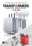 Power and Distribution Transformers : Practical Design Guide-9780367542979