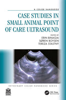 Case Studies in Small Animal Point of Care Ultrasound : A Color Handbook-9780367547257