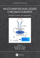 Multi-Dimensional Liquid Chromatography : Principles, Practice, and Applications-9780367547660