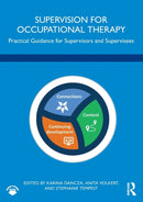 Supervision for Occupational Therapy : Practical Guidance for Supervisors and Supervisees-9780367552367
