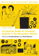 A Practical Guide to Teaching English in the Secondary School-9780367553364