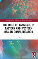 The Role of Language in Eastern and Western Health Communication-9780367554507