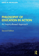 Philosophy of Education in Action : An Inquiry-Based Approach-9780367557591