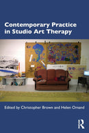 Contemporary Practice in Studio Art Therapy-9780367558925
