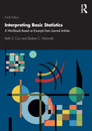 Interpreting Basic Statistics : A Workbook Based on Excerpts from Journal Articles-9780367561970