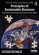 Principles of Sustainable Business : Frameworks for Corporate Action on the SDGs-9780367565596