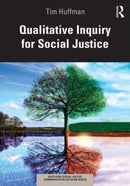 Qualitative Inquiry for Social Justice-9780367567651