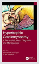 Hypertrophic Cardiomyopathy : A Practical Guide to Diagnosis and Management-9780367568047
