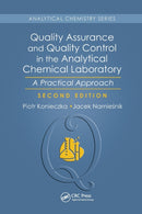 Quality Assurance and Quality Control in the Analytical Chemical Laboratory : A Practical Approach, Second Edition-9780367571825