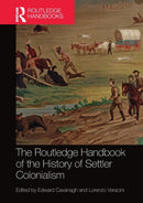The Routledge Handbook of the History of Settler Colonialism-9780367581480