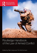 Routledge Handbook of the Law of Armed Conflict-9780367581640