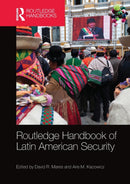 Routledge Handbook of Latin American Security-9780367581749