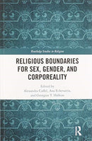 Religious Boundaries for Sex, Gender, and Corporeality-9780367586423
