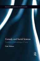 Comedy and Social Science : Towards a Methodology of Funny-9780367598952