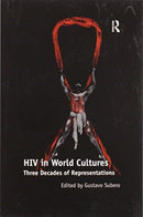 HIV in World Cultures : Three Decades of Representations-9780367601270