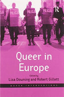Queer in Europe : Contemporary Case Studies-9780367602321