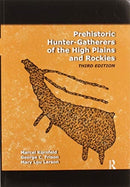 Prehistoric Hunter-Gatherers of the High Plains and Rockies : Third Edition-9780367605544