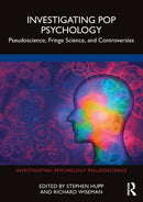 Investigating Pop Psychology : Pseudoscience, Fringe Science, and Controversies-9780367609948