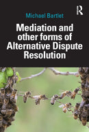 Mediation and other forms of Alternative Dispute Resolution-9780367610814