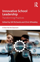 Innovative School Leadership : Transforming Practices-9780367612160