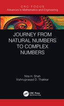 Journey from Natural Numbers to Complex Numbers-9780367613334