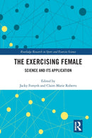 The Exercising Female : Science and Its Application-9780367615925