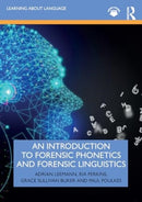 An Introduction to Forensic Phonetics and Forensic Linguistics-9780367616571