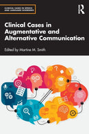 Clinical Cases in Augmentative and Alternative Communication-9780367618285